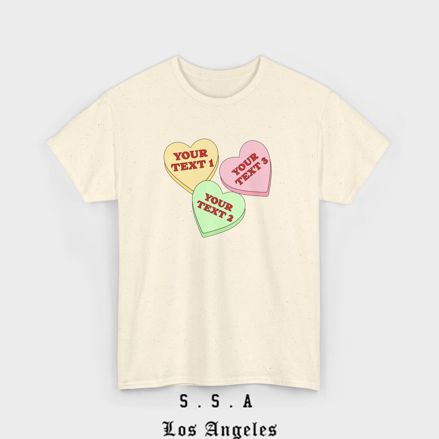 Custom Sweet Hearts Candy T-Shirt – Personalized Valentine's Shirt with Your Own Text