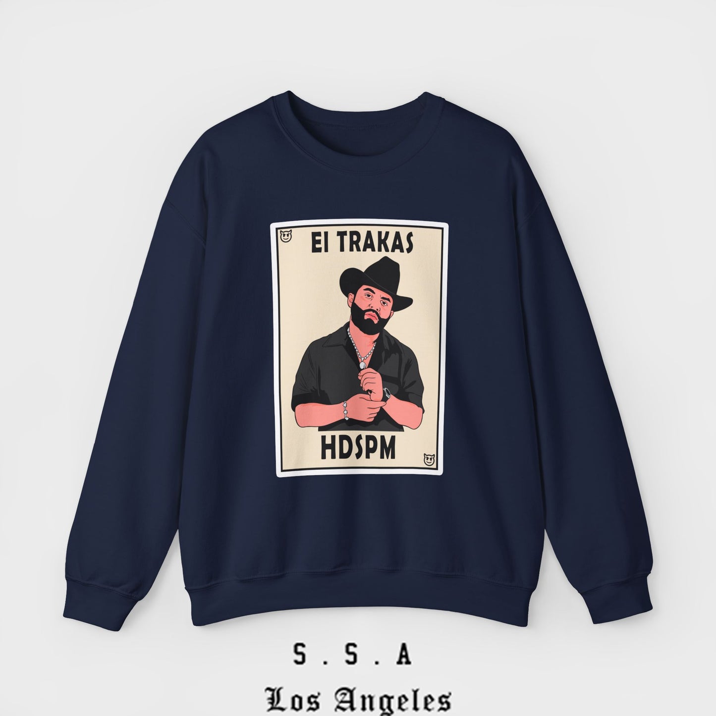 El Trakas Lotería Style – HDSPM Sweatshirt