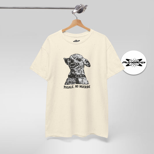 Angry Chihuahua T-Shirt – "Pásale, No Muerde" Tee