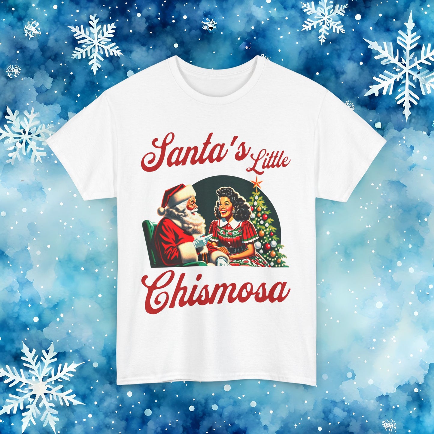 Santa's Little Chismosa T-Shirt - Funny Holiday Tee for Gossip Lovers | Camiseta Navideña Chistosa