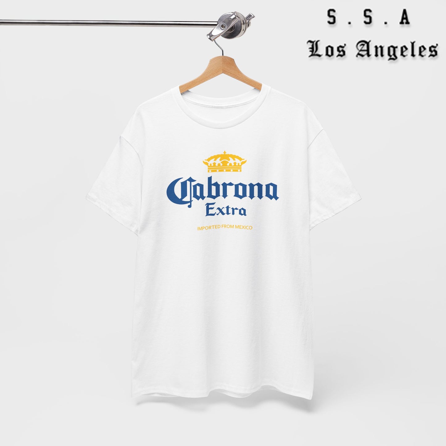 Cabrona Extra T-Shirt – Funny Imported from Mexico Tee