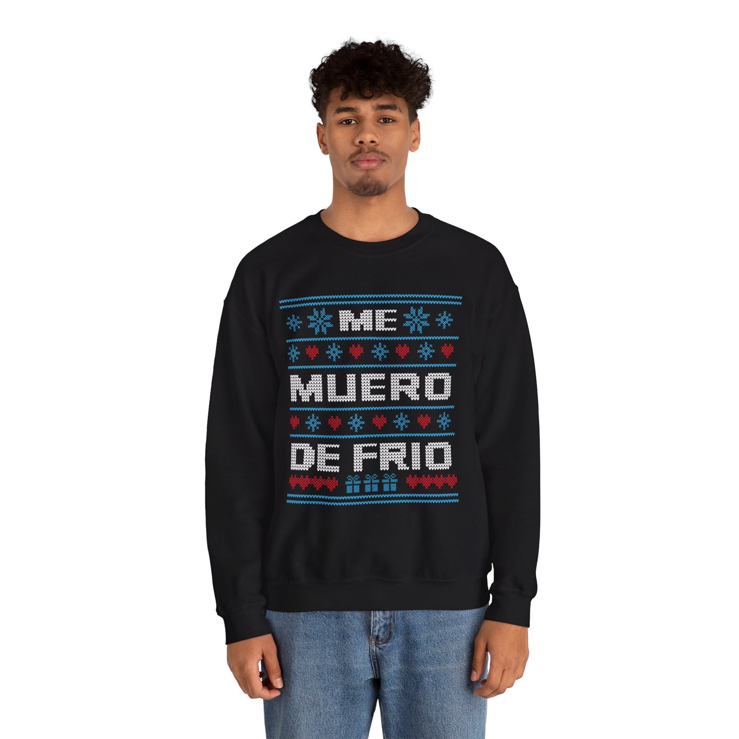 Me Muero De Frío Funny Spanish Ugly Christmas Sweater – Hilarious Winter Holiday Sweatshirt