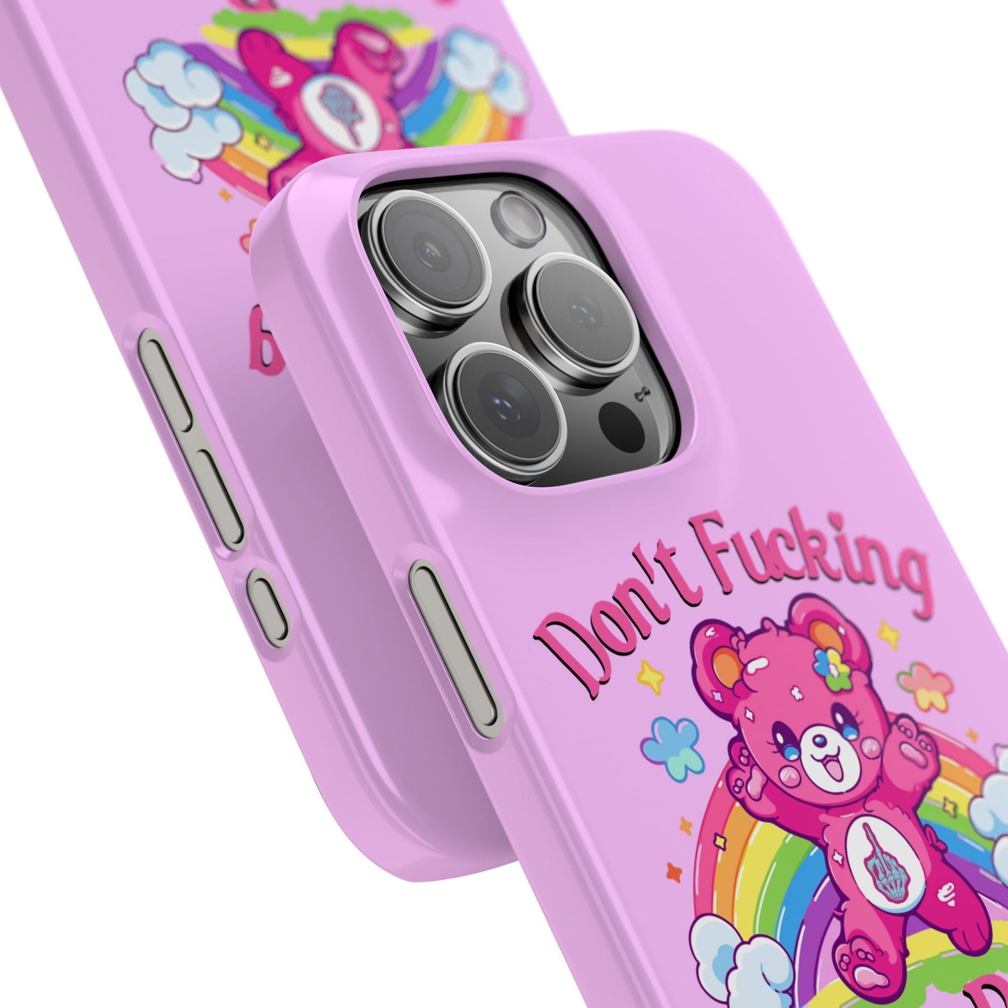 Don’t F***ing Care Bear Funny iPhone Case – Funny Light Pink Slim Protective Cover Case