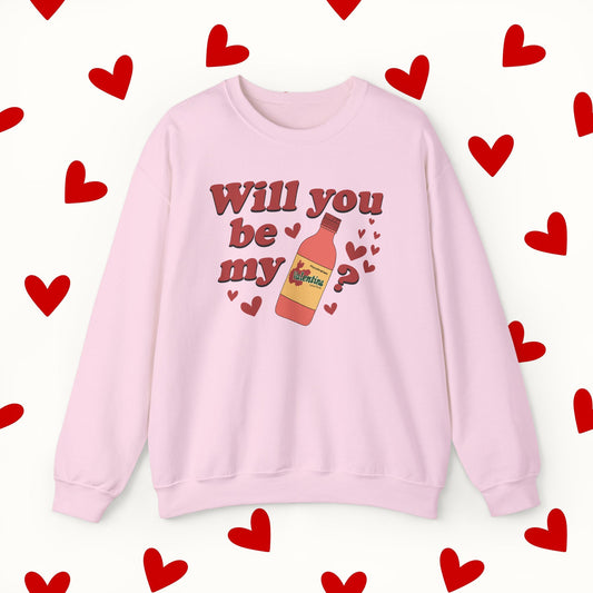 Will You Be My Valentina Sweatshirt – Funny Mexican Hot Sauce Valentine’s Design Sweater