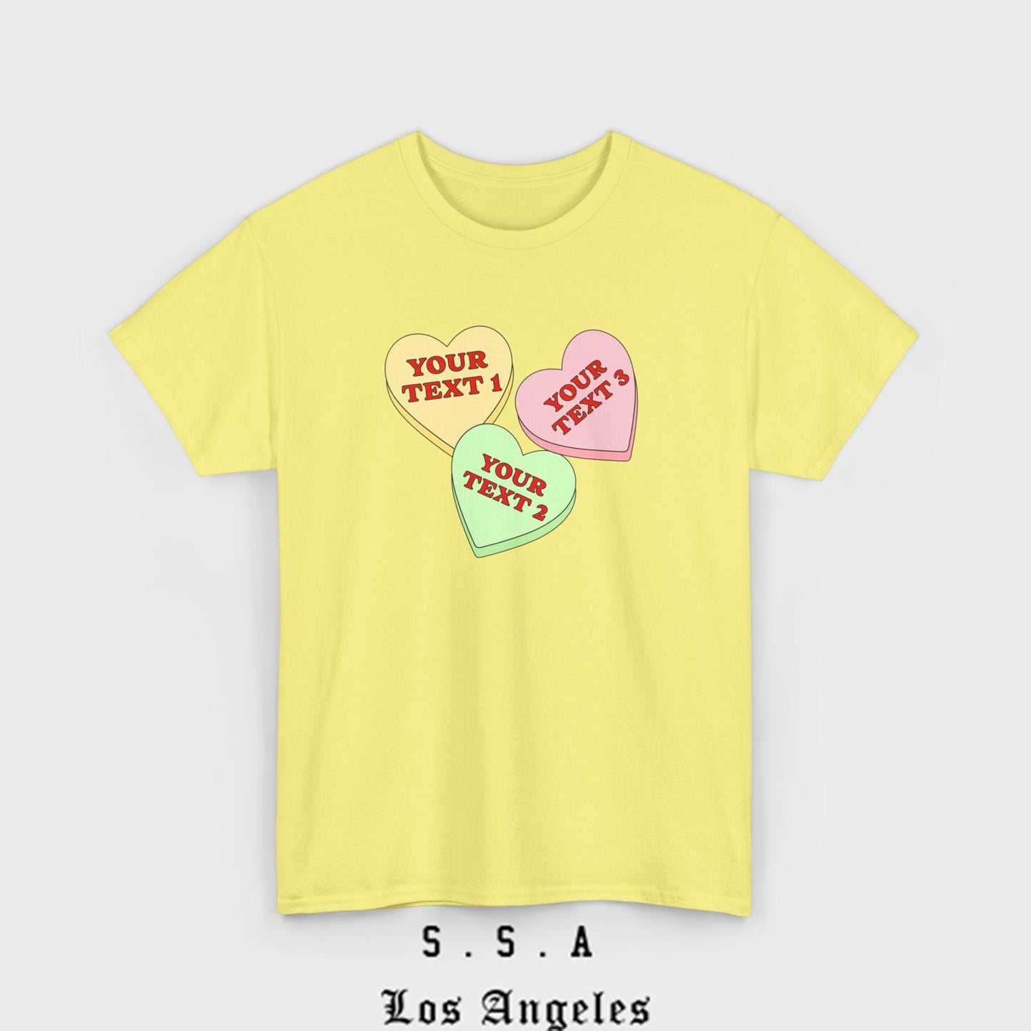 Custom Sweet Hearts Candy T-Shirt – Personalized Valentine's Shirt with Your Own Text