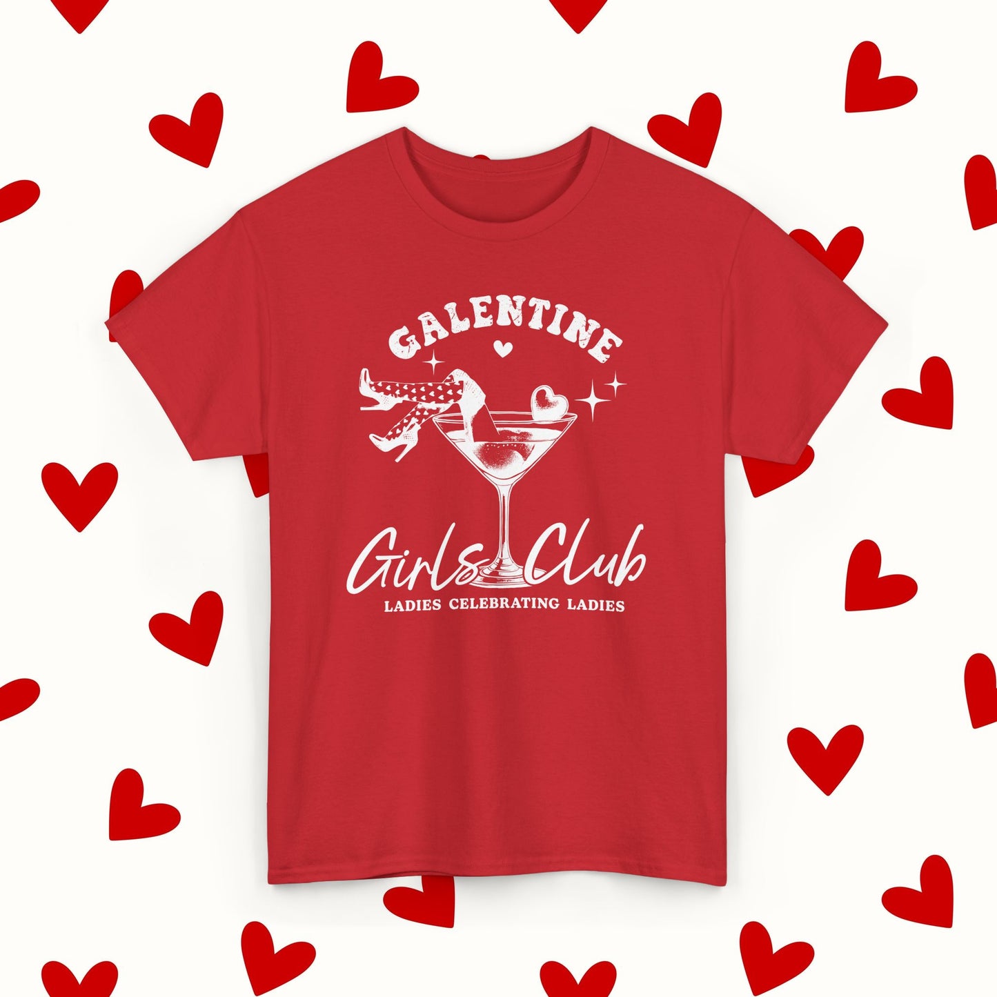 Galentine Girls Club T-Shirt – Valentine’s & Galentine’s Day Tee