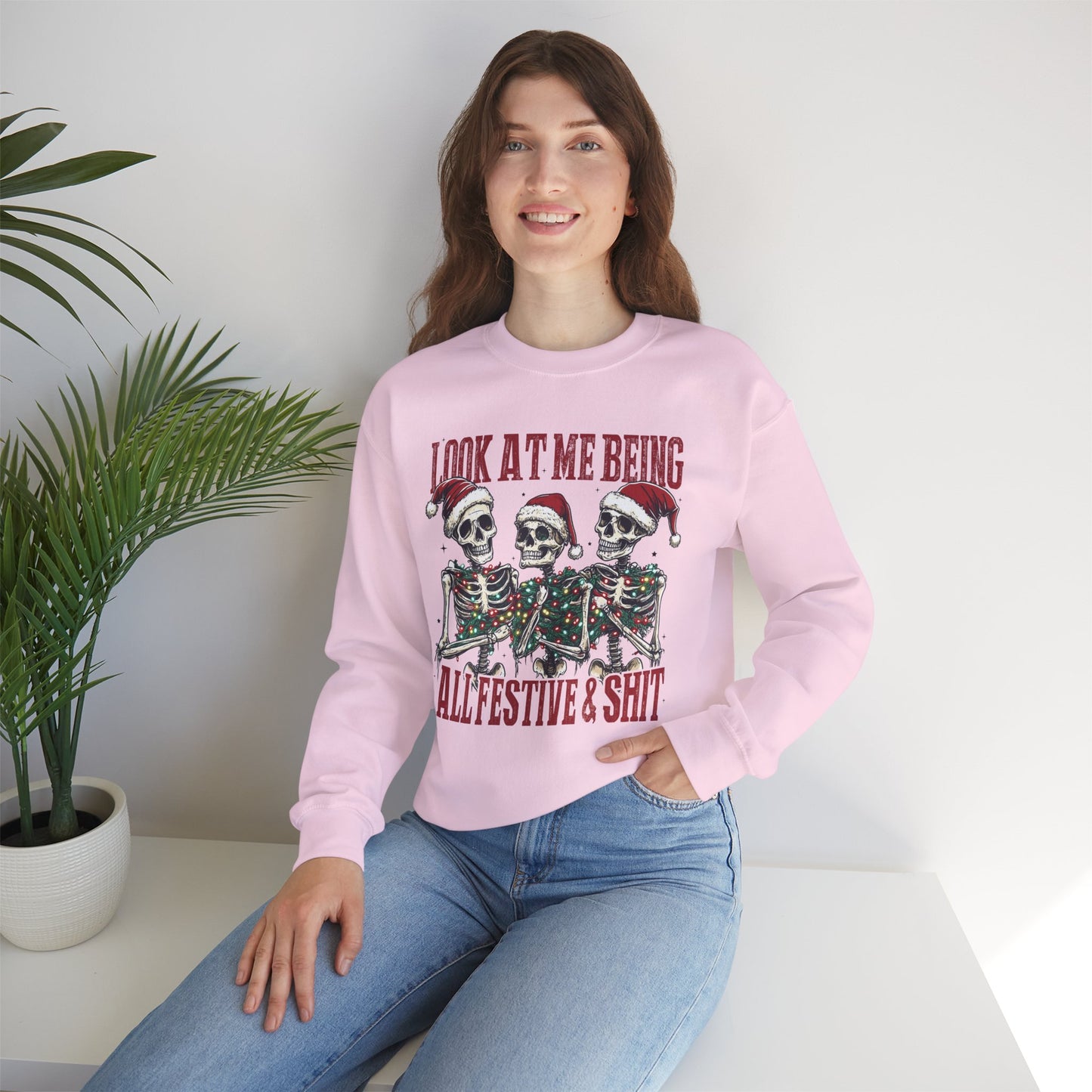 Look at Me All Festive and Sh*t Sweatshirt – Funny Christmas Skeleton Holiday Crewneck Xmas