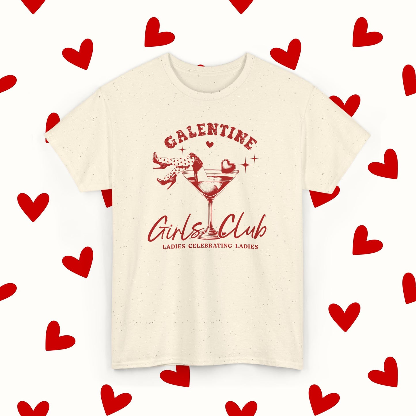 Galentine Girls Club T-Shirt – Valentine’s & Galentine’s Day Tee