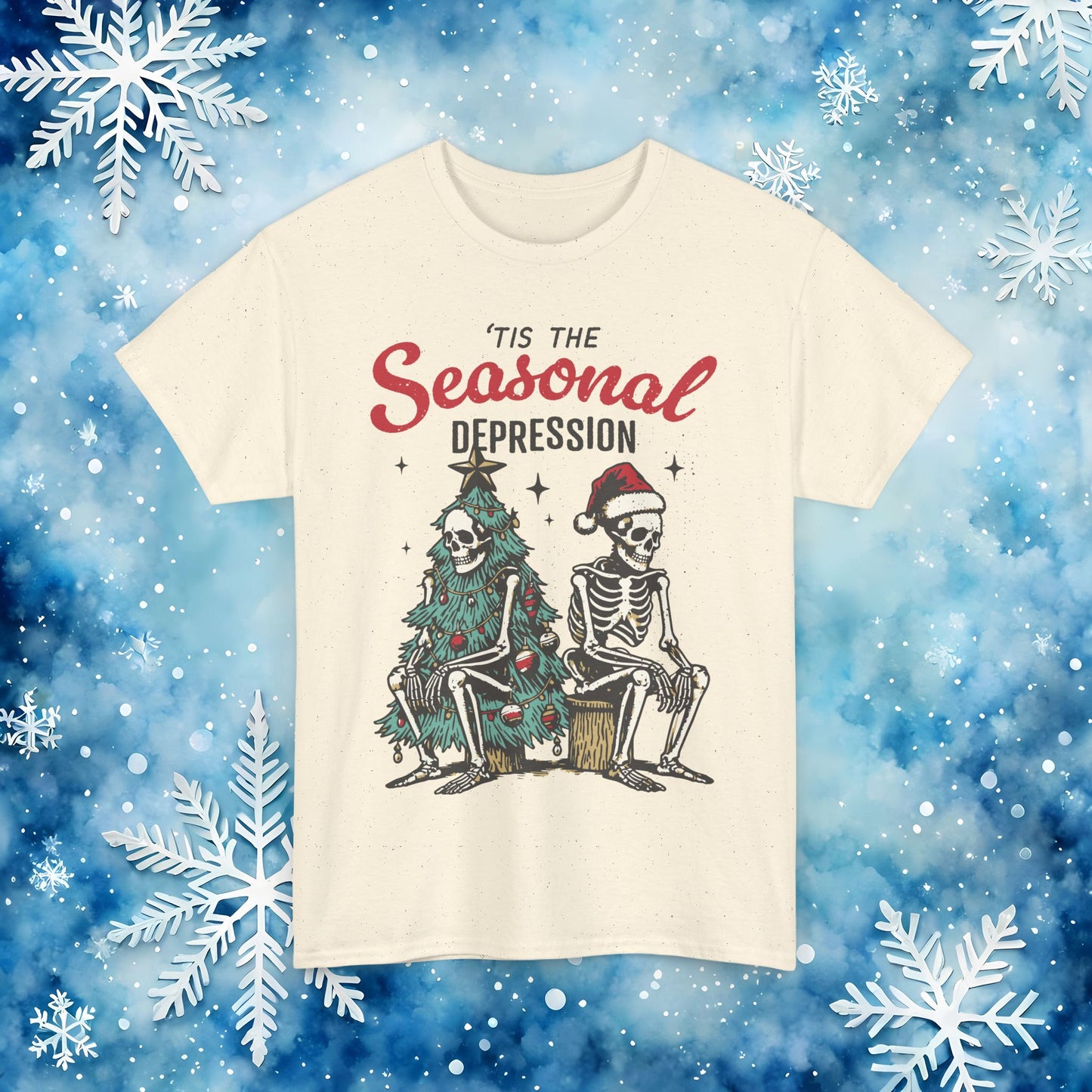 Tis the Seasonal Depression Ugly Christmas Sweater – Funny Skeleton Holiday T Shirt