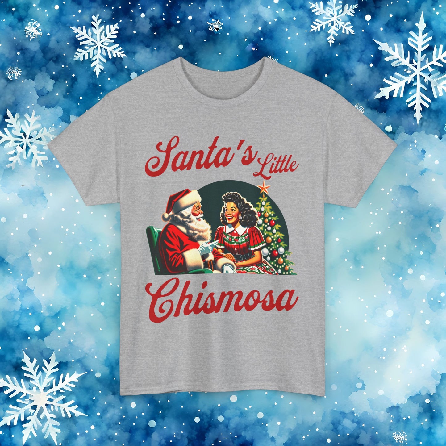 Santa's Little Chismosa T-Shirt - Funny Holiday Tee for Gossip Lovers | Camiseta Navideña Chistosa