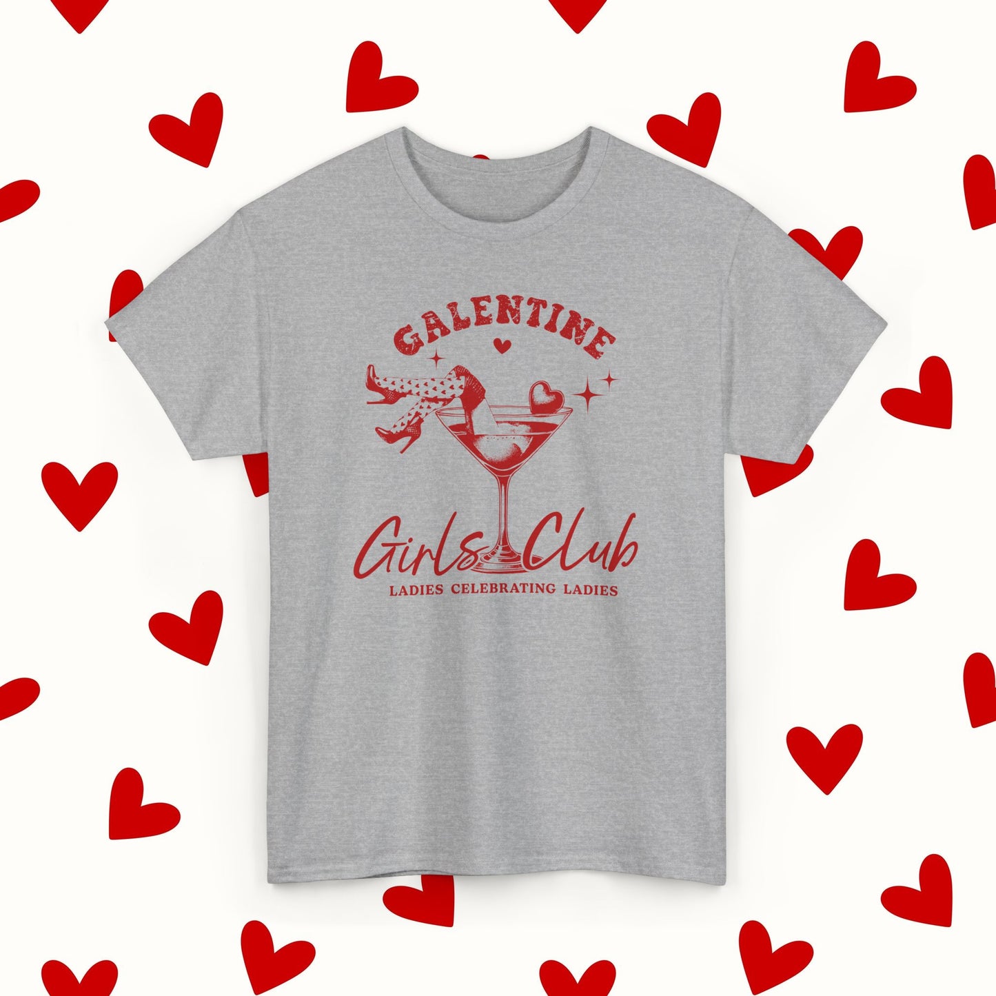 Galentine Girls Club T-Shirt – Valentine’s & Galentine’s Day Tee