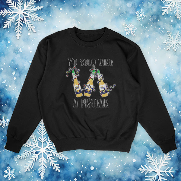 Solo Vine a Pistear Borracho Ugly Christmas Sweater – Funny Holiday Party Sweater